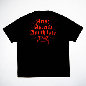 ARISE ASCEND ANNIHILATE