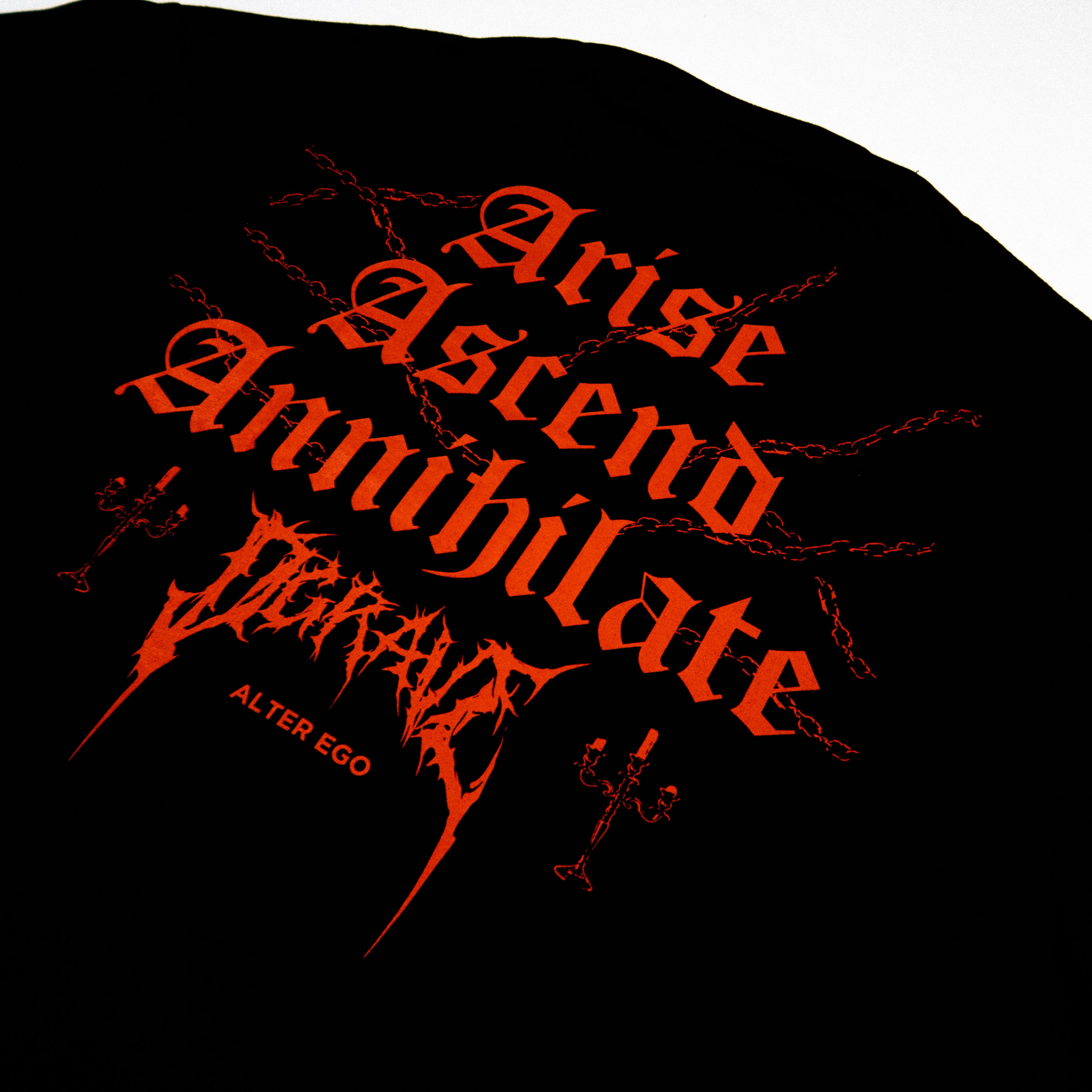 ARISE ASCEND ANNIHILATE