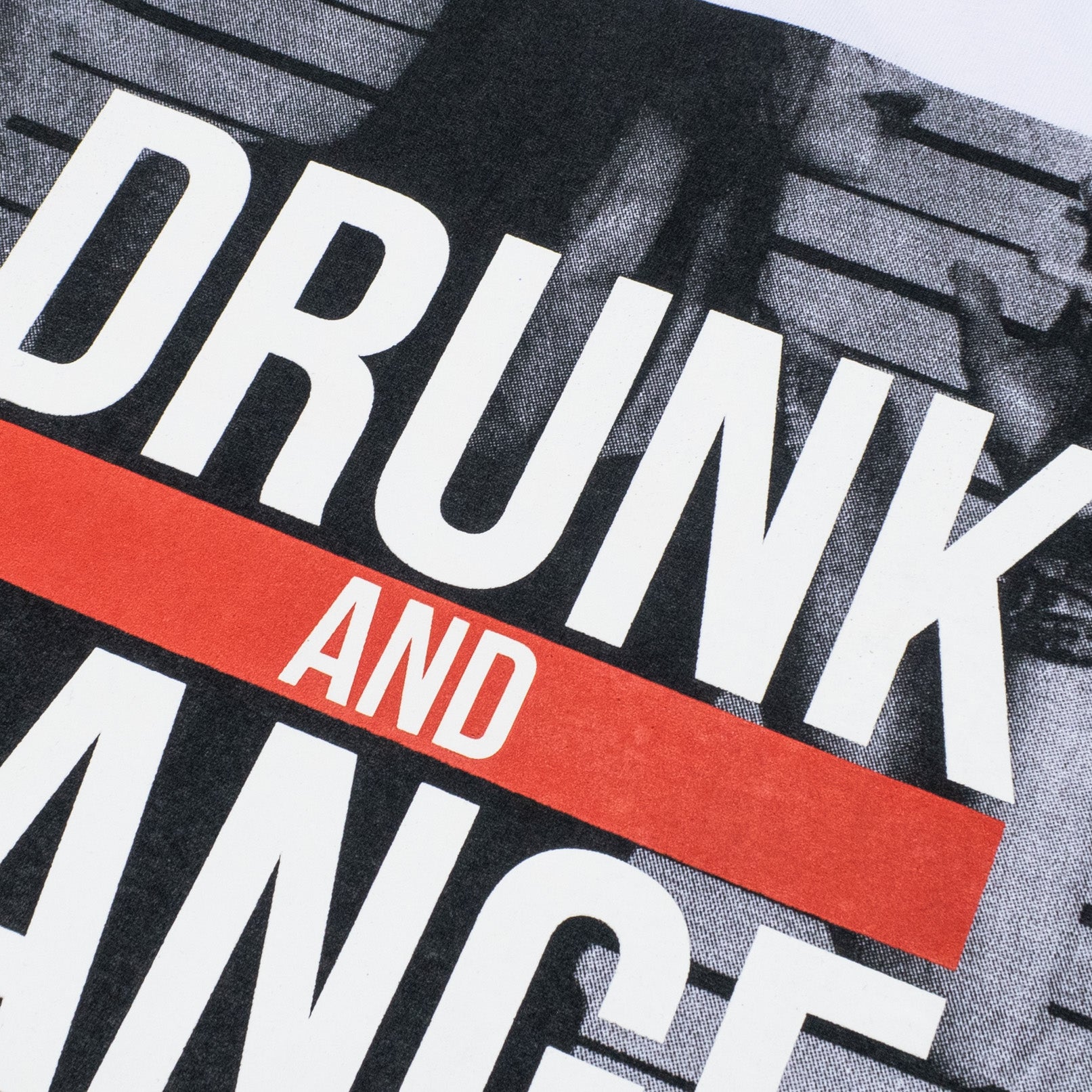 DRUNK & DANGEROUS