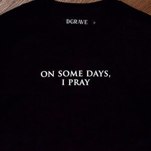 SINNER II (ON SOME DAYS I PRAY)